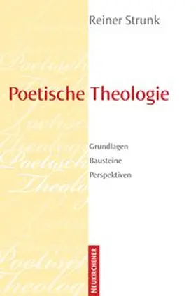 Strunk |  Poetische Theologie | Buch |  Sack Fachmedien