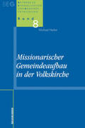 Herbst / Ohlemacher / Zimmermann |  Missionarischer Gemeindeaufbau in der Volkskirche | Buch |  Sack Fachmedien