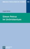 Becker |  Simon Petrus im Urchristentum | Buch |  Sack Fachmedien