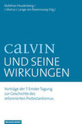 Freudenberg / Lange van Ravenswaay |  Calvin und seine Wirkungen | Buch |  Sack Fachmedien