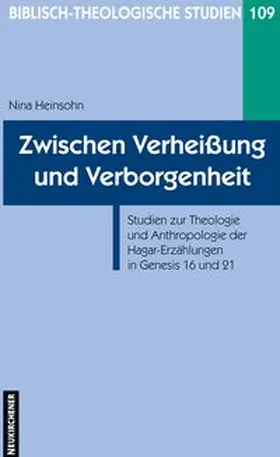 Heinsohn |  Zwischen Verheißung und Verborgenheit | Buch |  Sack Fachmedien