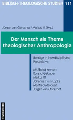 Iff / van Oorschot |  Der Mensch als Thema theologischer Anthropologie | Buch |  Sack Fachmedien