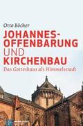 Böcher |  Johannesoffenbarung und Kirchenbau | Buch |  Sack Fachmedien