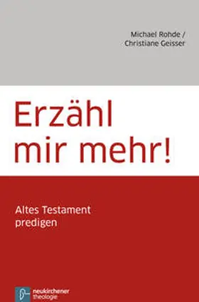 Geisser / Rohde |  Erzähl mir mehr! | Buch |  Sack Fachmedien