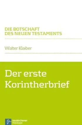Klaiber |  Der erste Korintherbrief | Buch |  Sack Fachmedien