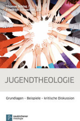 Schlag / Schweitzer |  Schlag, T: Jugendtheologie | Buch |  Sack Fachmedien