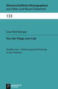 Rechberger / Breytenbach / Janowski |  Von der Klage zum Lob | eBook | Sack Fachmedien
