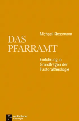 Klessmann |  Das Pfarramt | eBook | Sack Fachmedien