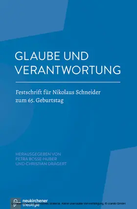 Bosse-Huber / Drägert |  Glaube und Verantwortung | eBook | Sack Fachmedien