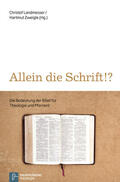Landmesser / Zweigle |  Allein die Schrift!? | eBook | Sack Fachmedien