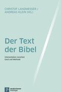 Landmesser / Klein |  Der Text der Bibel | eBook | Sack Fachmedien