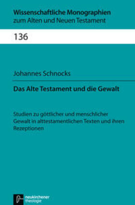 Schnocks |  Das Alte Testament und die Gewalt | Buch |  Sack Fachmedien
