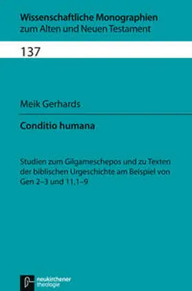 Gerhards |  Conditio humana | Buch |  Sack Fachmedien