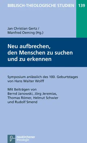 Gertz / Oeming / Frey |  Neu aufbrechen, den Menschen zu suchen und zu erkennen | eBook | Sack Fachmedien