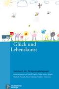 Englert / Kohler-Spiegel / Naurath |  Glück und Lebenskunst | Buch |  Sack Fachmedien