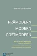 Hempelmann |  Prämodern - Modern - Postmodern | Buch |  Sack Fachmedien