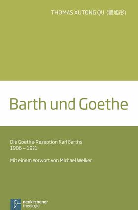Qu Xutong | Barth und Goethe | E-Book | sack.de