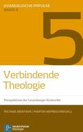 Beintker / Heimbucher |  Verbindende Theologie | eBook | Sack Fachmedien
