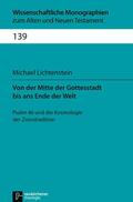 Lichtenstein / Breytenbach / Janowski |  Von der Mitte der Gottesstadt bis ans Ende der Welt | eBook | Sack Fachmedien