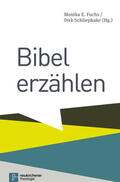 Fuchs / Schliephake |  Bibel erzählen | eBook | Sack Fachmedien
