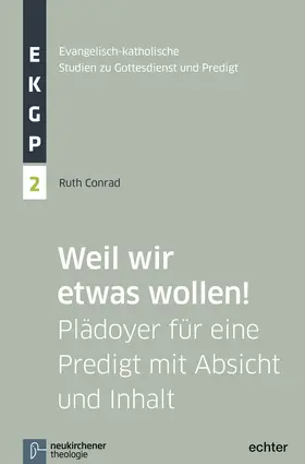 Conrad |  Weil wir etwas wollen! | Buch |  Sack Fachmedien