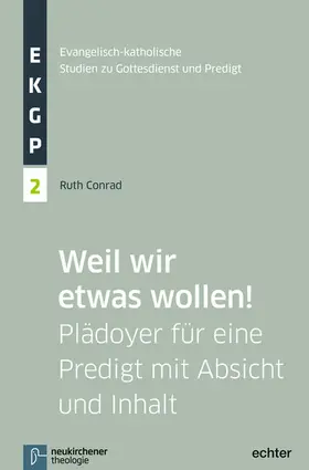 Conrad / Deeg / Garhammer |  Weil wir etwas wollen! | eBook | Sack Fachmedien
