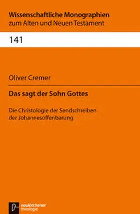 Cremer | Das sagt der Sohn Gottes | Buch | 978-3-7887-2860-1 | www.sack.de