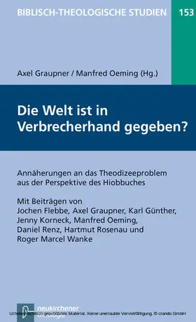 Graupner / Oeming / Frey |  Die Welt ist in Verbrecherhand gegeben? | eBook | Sack Fachmedien