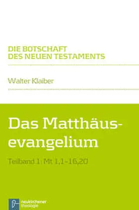 Klaiber | Das Matthäusevangelium | Buch | 978-3-7887-2894-6 | www.sack.de