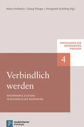 Hofheinz / Plasger / Schilling |  Verbindlich werden | Buch |  Sack Fachmedien