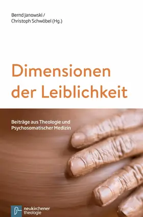 Janowski / Schwöbel |  Dimensionen der Leiblichkeit | eBook | Sack Fachmedien