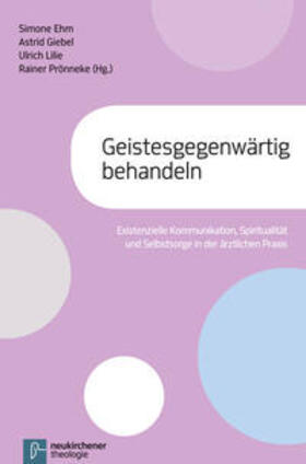 Ehm / Giebel / Lilie | Geistesgegenwärtig behandeln | Buch | 978-3-7887-3003-1 | sack.de