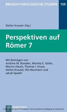 Krauter / Frey / Hartenstein |  Perspektiven auf Römer 7 | eBook | Sack Fachmedien