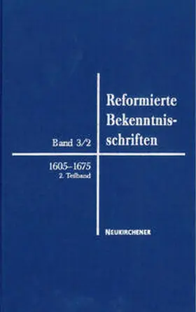 Campi / Kirby |  Reformierte Bekenntnisschriften | Buch |  Sack Fachmedien