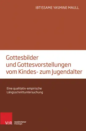 Maull | Gottesbilder und Gottesvorstellungen vom Kindes- zum Jugendalter | E-Book | www.sack.de