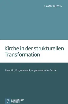 Weyen |  Kirche in der strukturellen Transformation | eBook | Sack Fachmedien