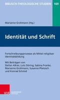 Grohmann |  Identität und Schrift | Buch |  Sack Fachmedien