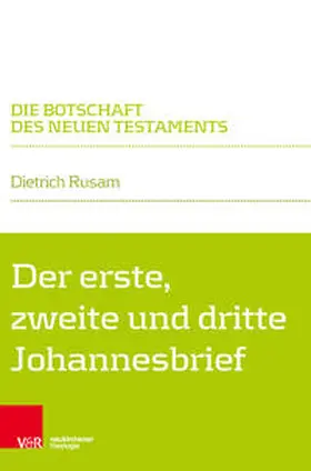 Rusam | Der erste, zweite und dritte Johannesbrief | Buch | 978-3-7887-3129-8 | sack.de