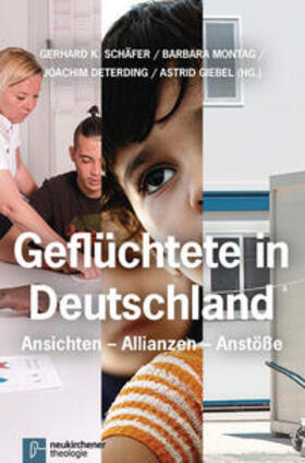 Schäfer / Montag / Deterding |  Geflüchtete in Deutschland | eBook | Sack Fachmedien