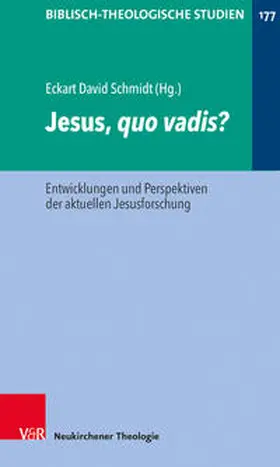 Schmidt | Jesus, quo vadis? | Buch | 978-3-7887-3319-3 | sack.de