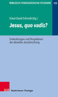Schmidt / Frey / Janowski |  Jesus, quo vadis? | eBook | Sack Fachmedien
