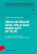 Randriambola-Ratsimihah / Breytenbach / Leuenberger |  „Wenn ein Mensch stirbt, lebt er dann wieder auf?“ (Hi 14,14) | eBook | Sack Fachmedien