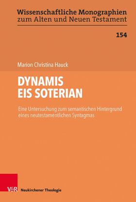 Hauck / Breytenbach / Leuenberger |  DYNAMIS EIS SOTERIAN | eBook | Sack Fachmedien