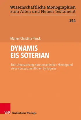 Hauck / Breytenbach / Leuenberger |  DYNAMIS EIS SOTERIAN | eBook | Sack Fachmedien