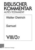 Dietrich |  Dietrich, W: Samuel (2 Sam 5,1-7,29) | Buch |  Sack Fachmedien