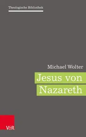 Wolter | Jesus von Nazaret | Buch | 978-3-7887-3406-0 | www.sack.de