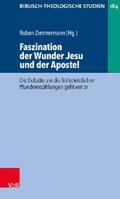 Zimmermann |  Faszination der Wunder Jesu und der Apostel | eBook | Sack Fachmedien