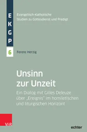 Herzig / Deeg / Garhammer |  Unsinn zur Unzeit | eBook | Sack Fachmedien