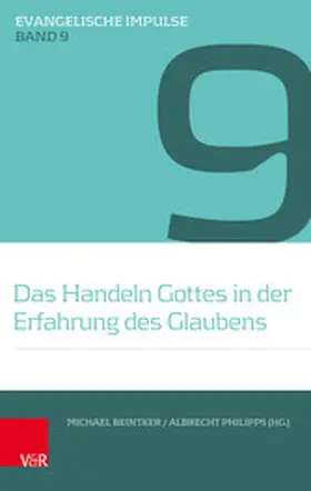 Beintker / Philipps |  Das Handeln Gottes in der Erfahrung des Glaubens | eBook | Sack Fachmedien