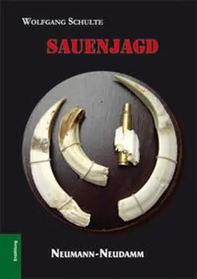 Schulte |  Saujagd | Buch |  Sack Fachmedien